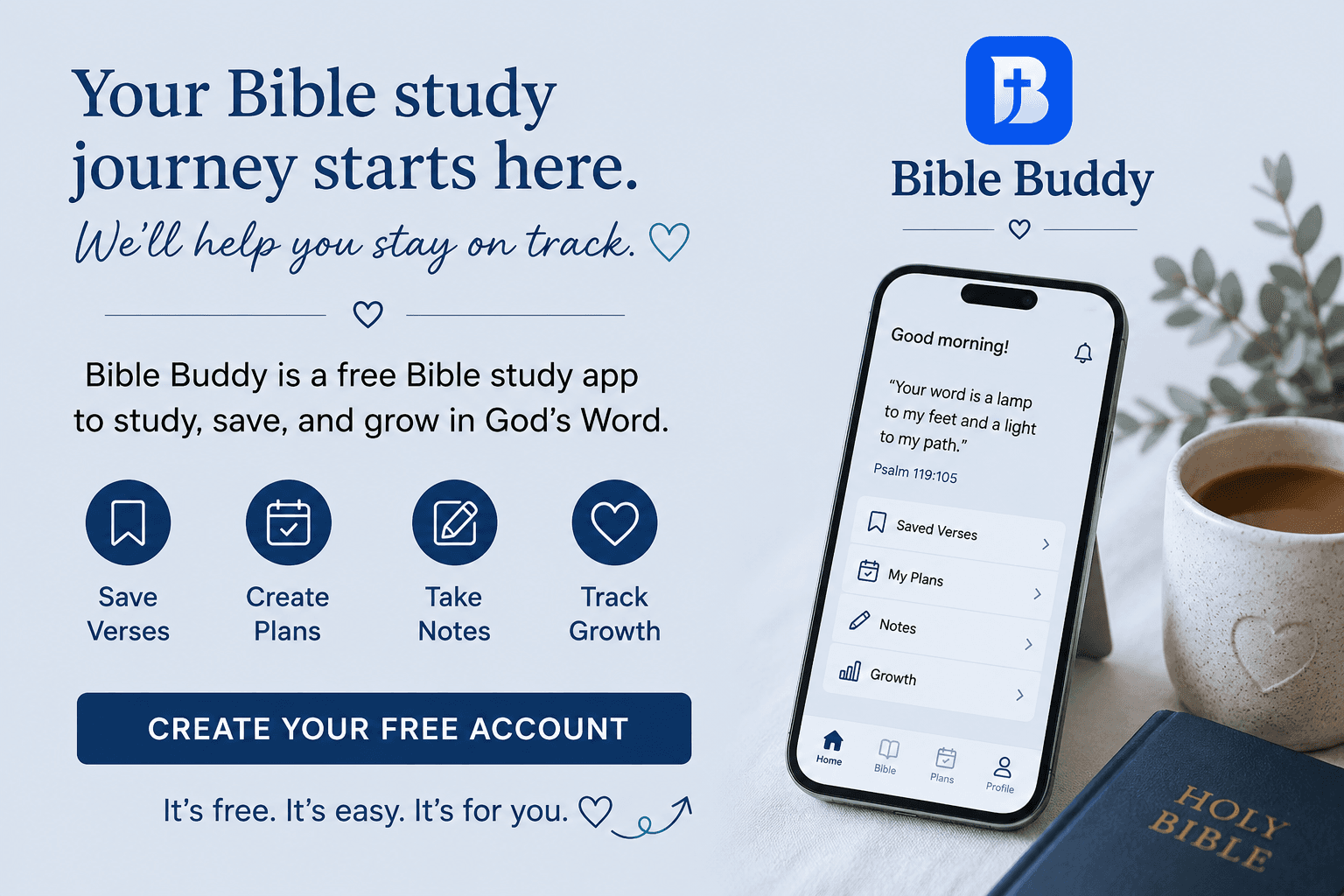 Bible Buddy — a free Bible study app to study, save, and grow in God's Word. Create your free account.