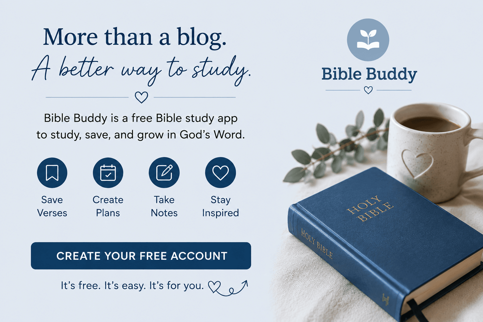 Bible Buddy — a free Bible study app to study, save, and grow in God's Word. Create your free account.